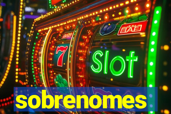 sobrenomes portugueses raros