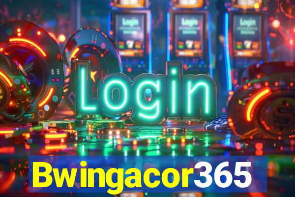 Bwingacor365