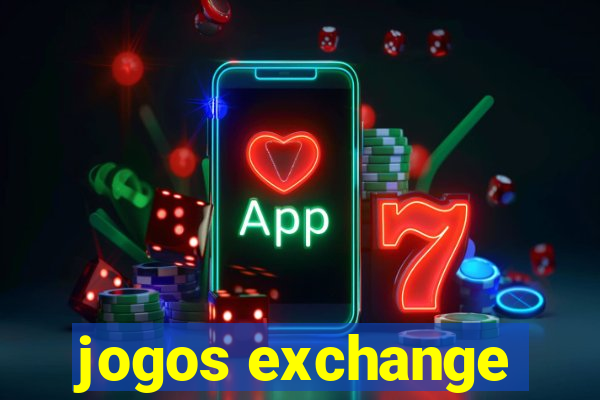 jogos exchange