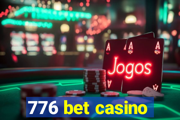 776 bet casino