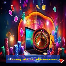 d4swing site de relacionamento