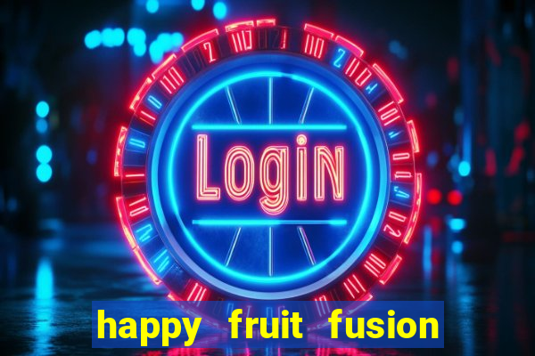 happy fruit fusion paga mesmo