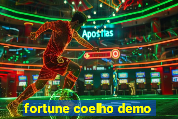 fortune coelho demo