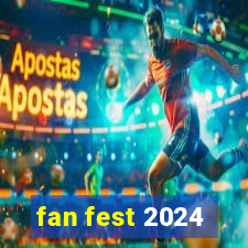 fan fest 2024