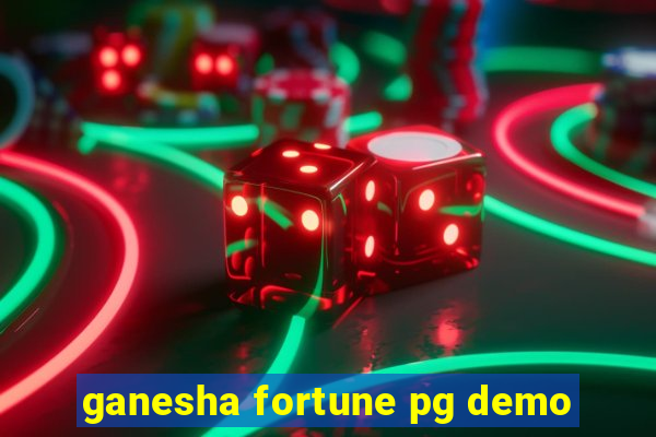 ganesha fortune pg demo