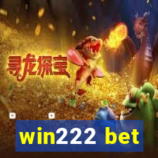 win222 bet