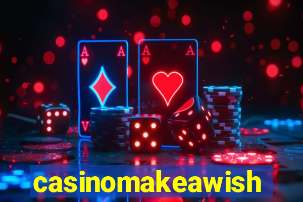 casinomakeawish