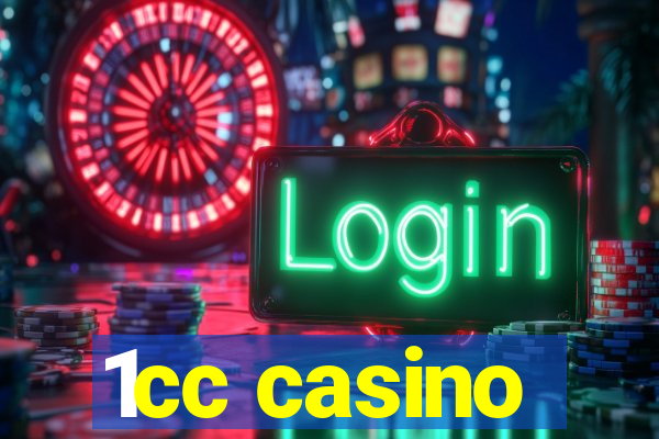 1cc casino