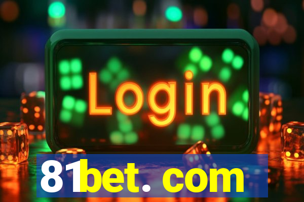 81bet. com