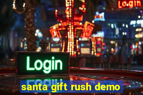 santa gift rush demo