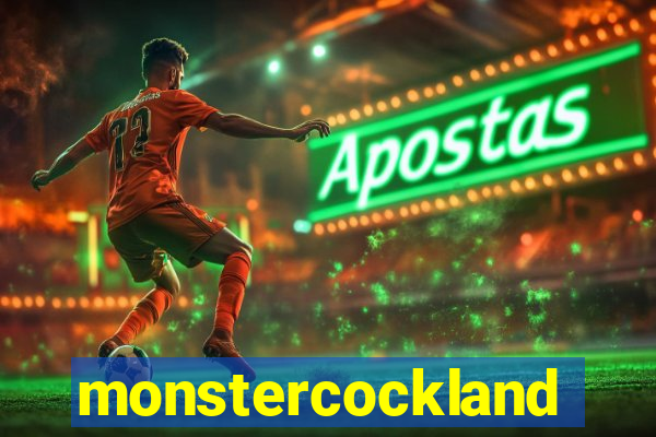 monstercockland