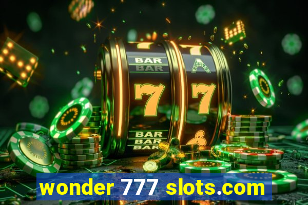 wonder 777 slots.com