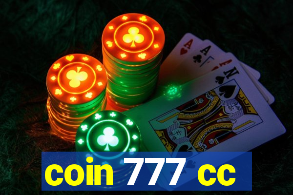 coin 777 cc