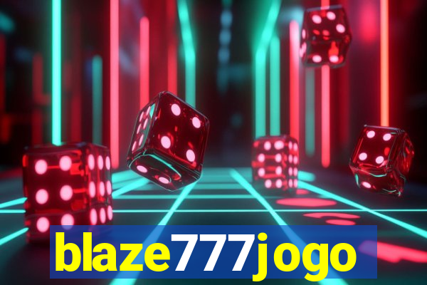 blaze777jogo