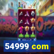 54999 com