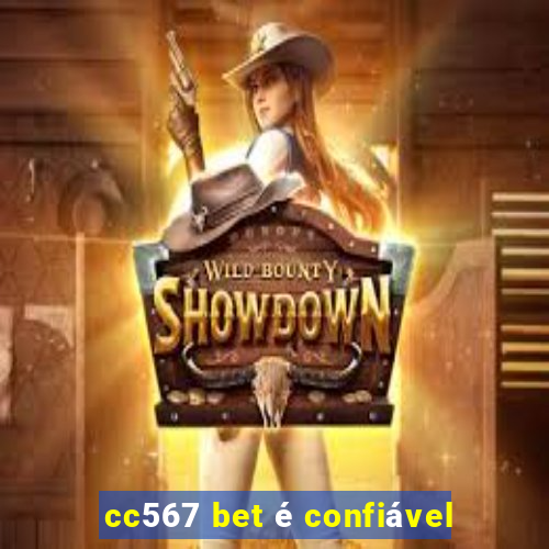 cc567 bet é confiável