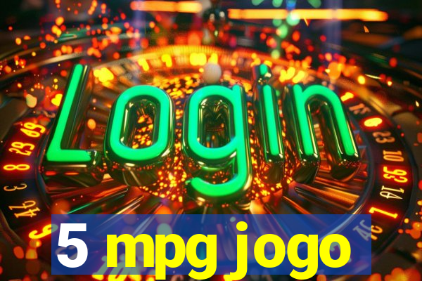 5 mpg jogo