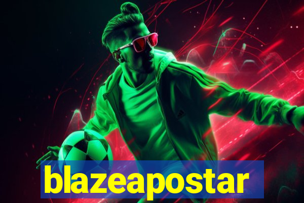 blazeapostar