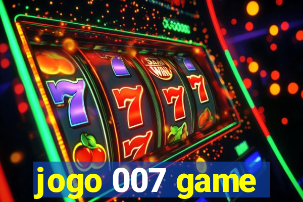 jogo 007 game