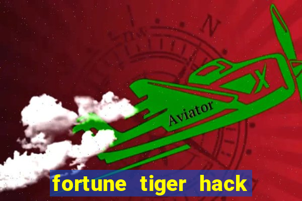 fortune tiger hack apk dinheiro infinito