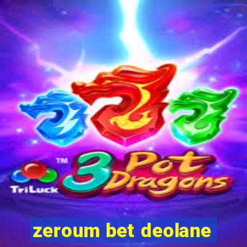 zeroum bet deolane