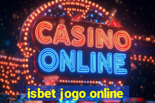 isbet jogo online