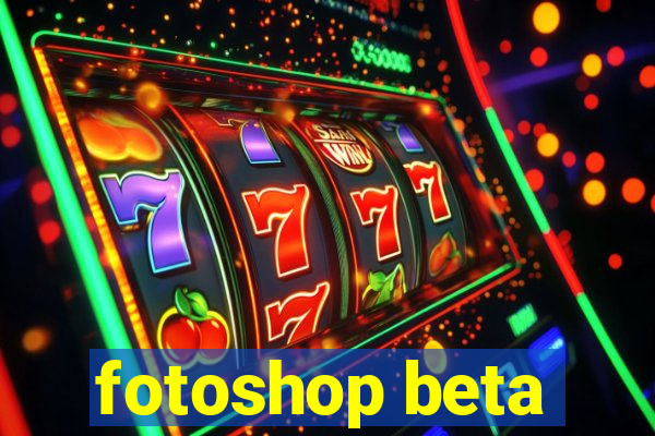 fotoshop beta