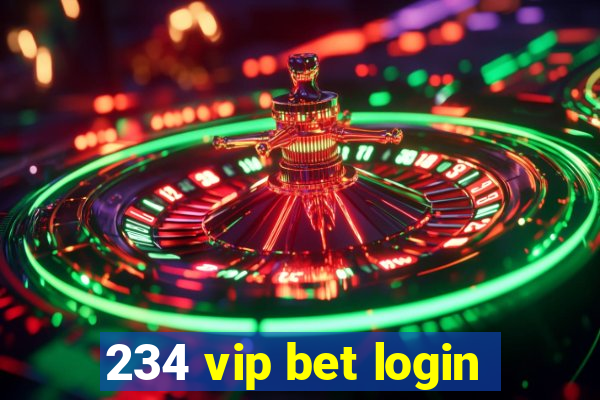 234 vip bet login