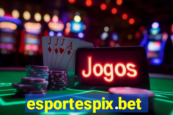 esportespix.bet