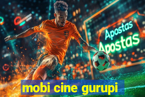 mobi cine gurupi