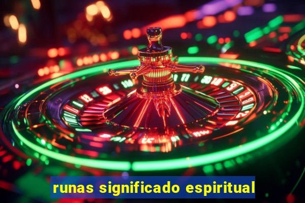 runas significado espiritual