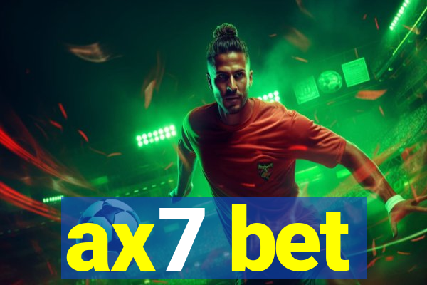 ax7 bet