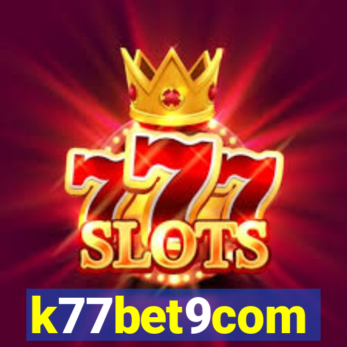 k77bet9com