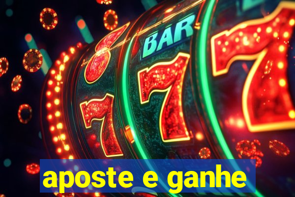 aposte e ganhe