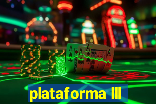 plataforma lll