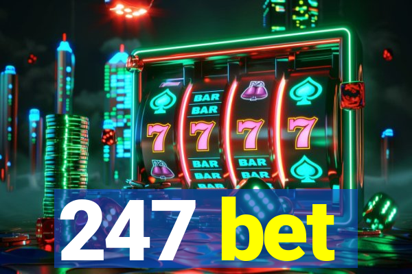 247 bet