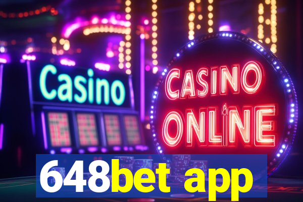 648bet app