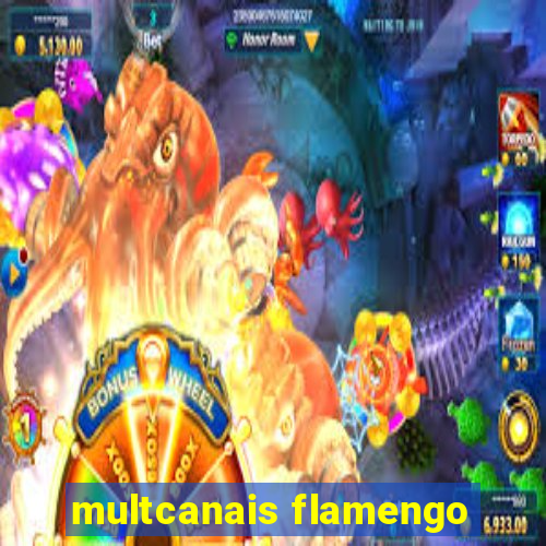 multcanais flamengo