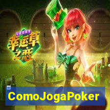 ComoJogaPoker