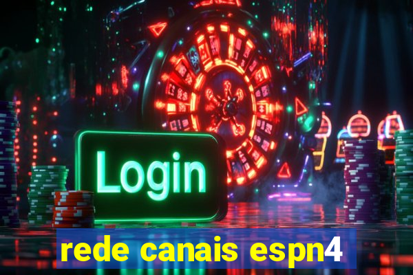 rede canais espn4