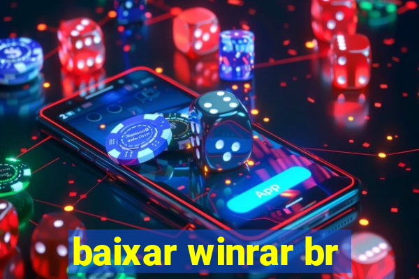 baixar winrar br