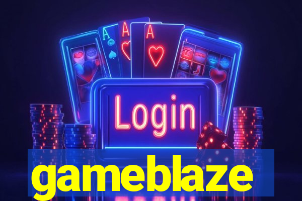 gameblaze