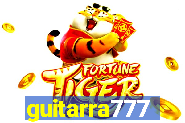 guitarra777