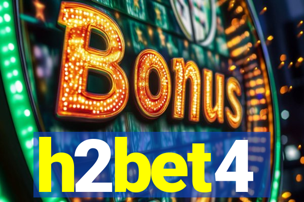 h2bet4