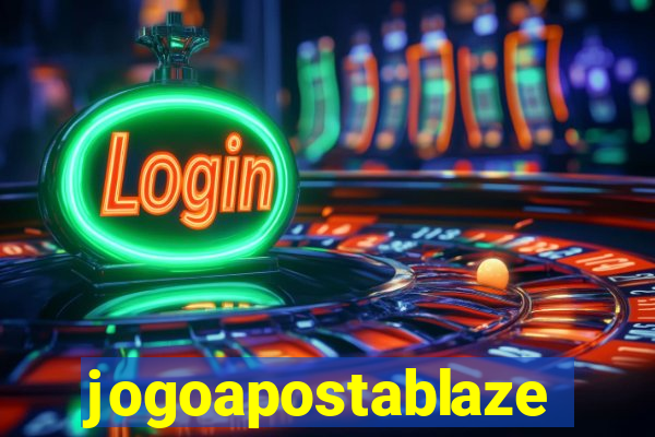 jogoapostablaze