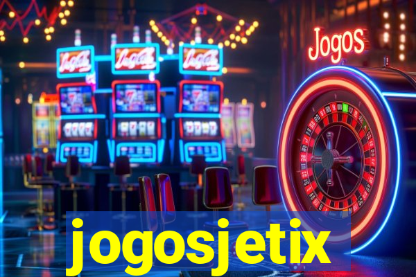 jogosjetix