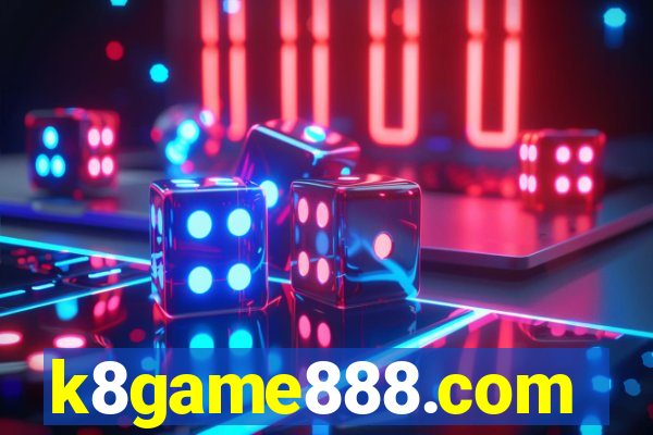 k8game888.com