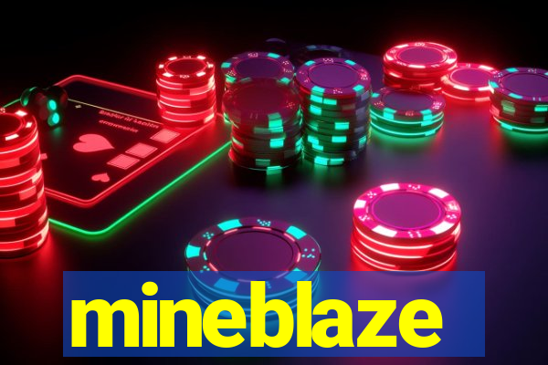 mineblaze