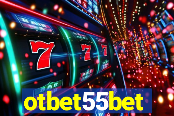 otbet55bet