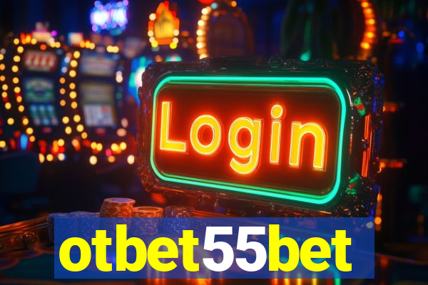 otbet55bet